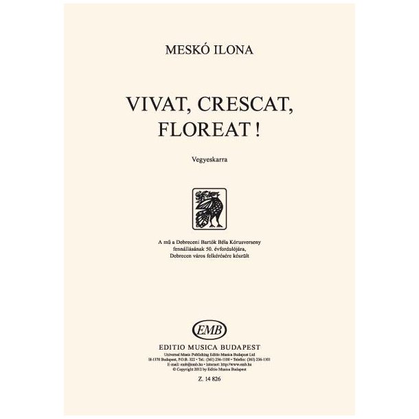Vivat, crescat, floreat!