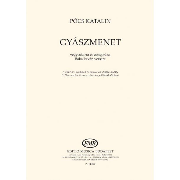 Gy&aacute;szmenet : vegyeskarra &eacute;s zongor&aacute;ra