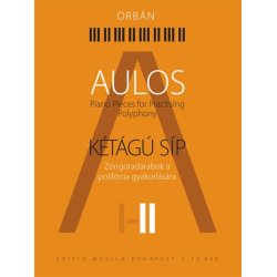 Aulos Volume II : Piano pieces for practising polyphony