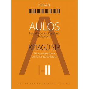 Aulos Volume II : Piano pieces for practising polyphony
