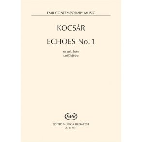 Echoes No. 1 : for solo horn (Revised edition)