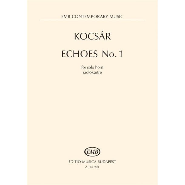 Echoes No. 1 : for solo horn (Revised edition)