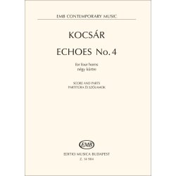 Echoes No. 4 : FOR FOUR hORNS