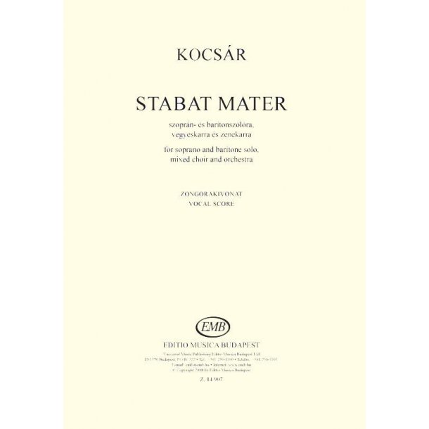 Stabat Mater : for soprano and baritone solo, mixed choir and orchestra