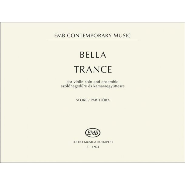 Trance - for violin solo and ensemble (2013)