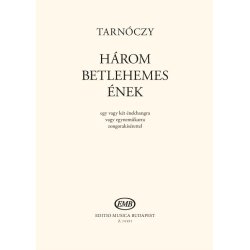 H&aacute;rom betlehemes &eacute;nek