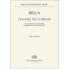 Chuang Tzu's Dream : for violoncello solo and ensemble (2008)