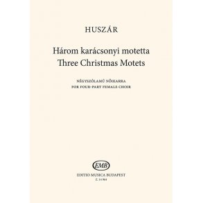 Three Christmas Motets : for four-part female choir