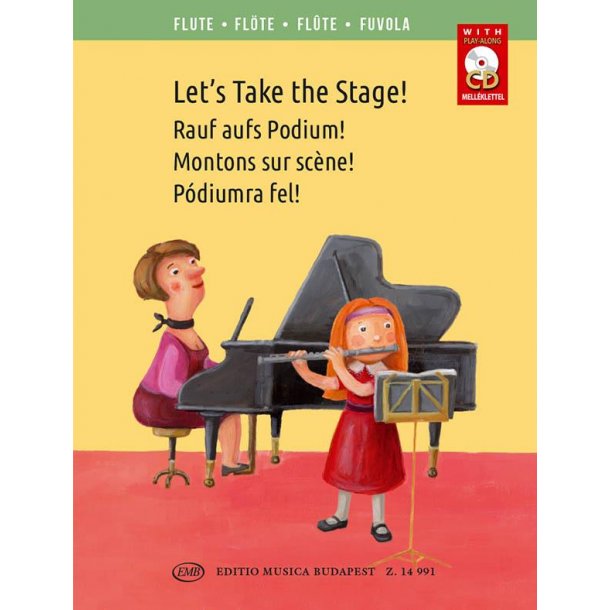 Let's Take the Stage! : Easy repertoire pieces for young flutists