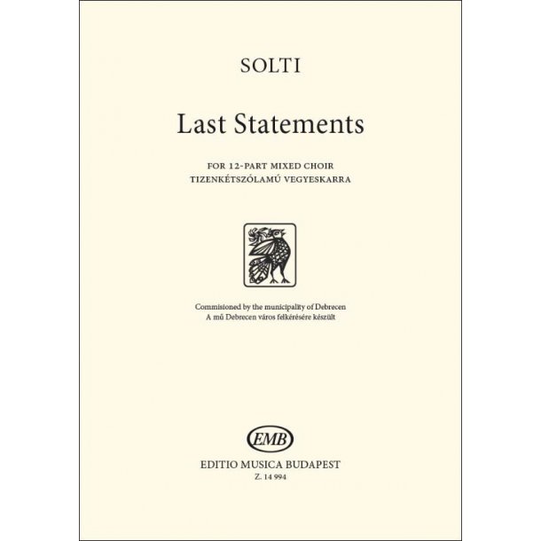 Last Statements : for 12-part mixed choir