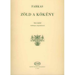 Zöld A Kökeny 20 Ungarische Volkslieder
