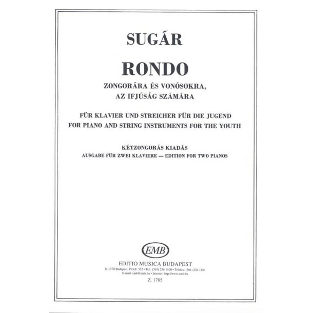 Rondo f&uuml;r Klavier und Streicher f&uuml;r die Jugend : f&uuml;r Klavier und Streicher f&uuml;r die Jugend