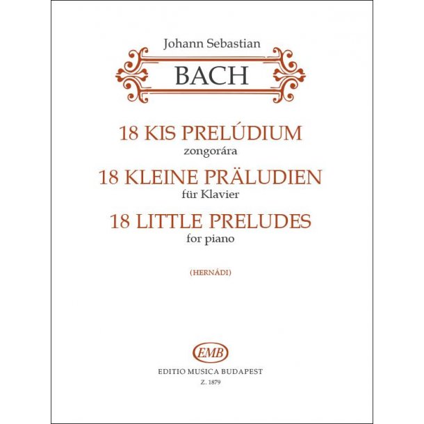 18 kleine Pr&auml;ludien