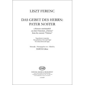 Das Gebet des Herrn: Pater Noster : from the oratorio Christus for mixed choir and organ