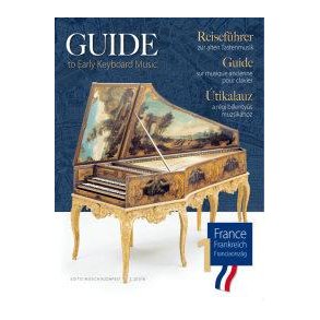 Guide to Early Keyboard Music : France 1
