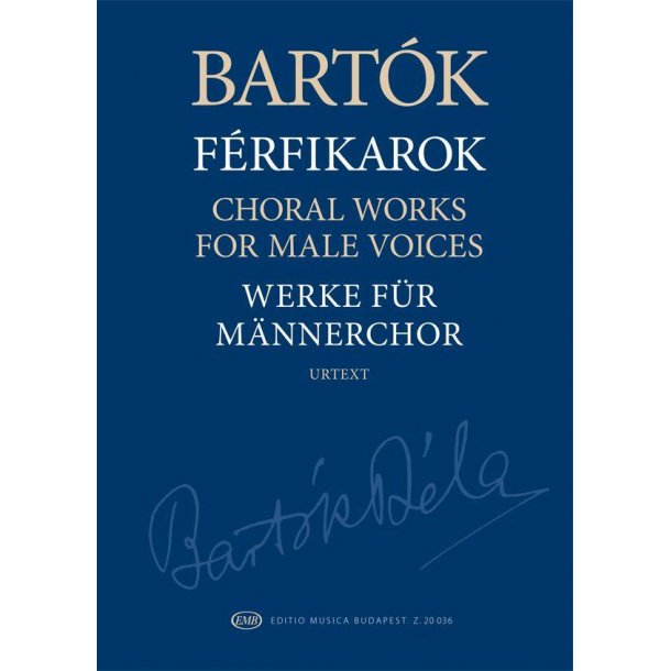 Choral Works : For Male Voices