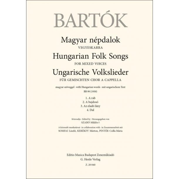Hungarian Folk Songs for mixed voices : with Hungarian words, BB 99 (1930)