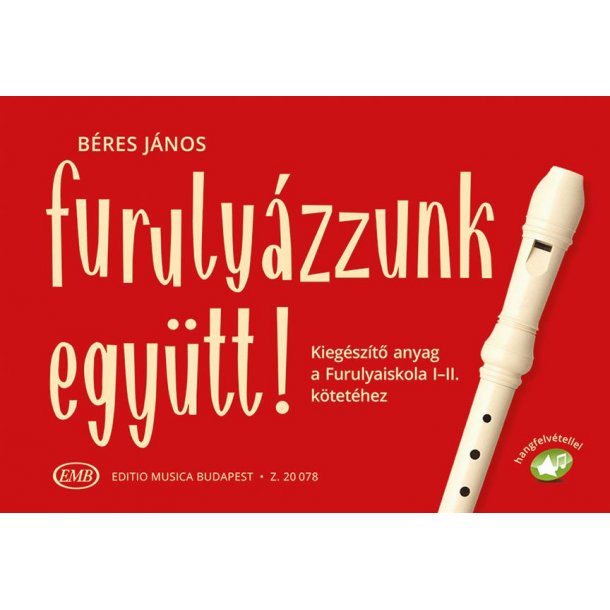 Furuly&aacute;zzunk egy&uuml;tt!