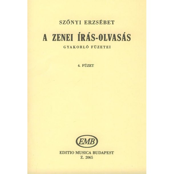 A zenei &iacute;r&aacute;s-olvas&aacute;s gyakorl&oacute; f&uuml;zetei V4