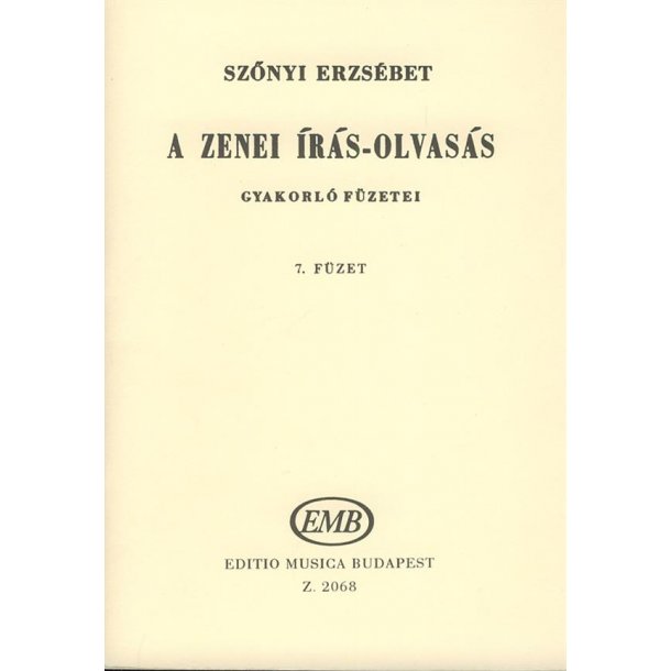 A zenei &iacute;r&aacute;s-olvas&aacute;s gyakorl&oacute; f&uuml;zetei V7