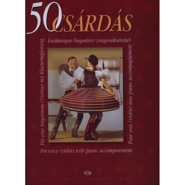 50 CSaRDaS F&uuml;r eine Singstimme (Violine) mit Kla : F&uuml;r eine Singstimme (Violine) mit Klavierbegleitung