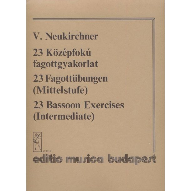 23 Fagott&uuml;bungen f&uuml;r die Mittelstufe