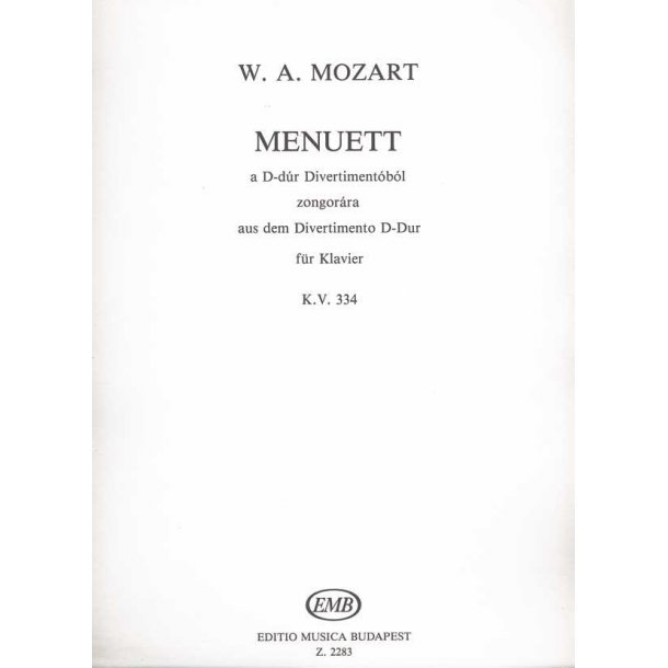 Menuett aus dem Divertimento D-Dur (KV 334) : aus dem Divertimento D-Dur (KV 334)