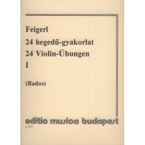 24 Violin-Übungen I in 24 Tonarten, mit Begleitun : in 24 Tonarten, mit Begleitung einer zweiten Violine