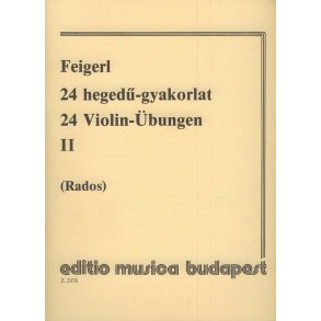 24 Violin-Übungen II in 24 Tonarten, mit Begleitu : in 24 Tonarten, mit Begleitung einer zweiten Violine