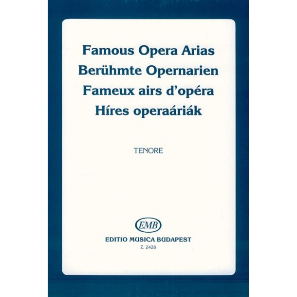 Ber&uuml;hmte Opernarien : f&uuml;r Tenorstimme