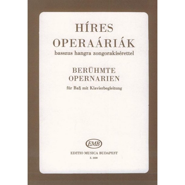 Ber&uuml;hmte Opernarien : f&uuml;r Bass-Stimme