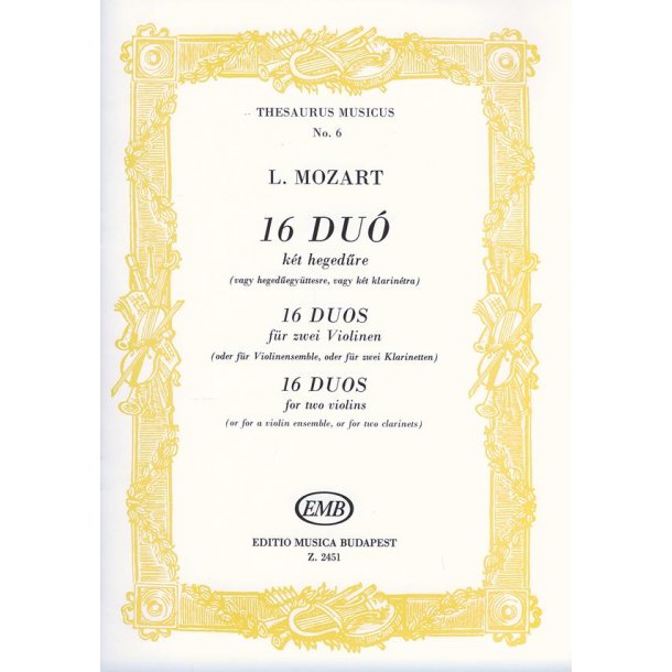 16 Duos : f&uuml;r zwei Violinen (Violinensemble oder f&uuml;r zwei Klarinetten)