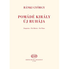 King Pomade's new clothes : Easy opera-excerpts for young pianists