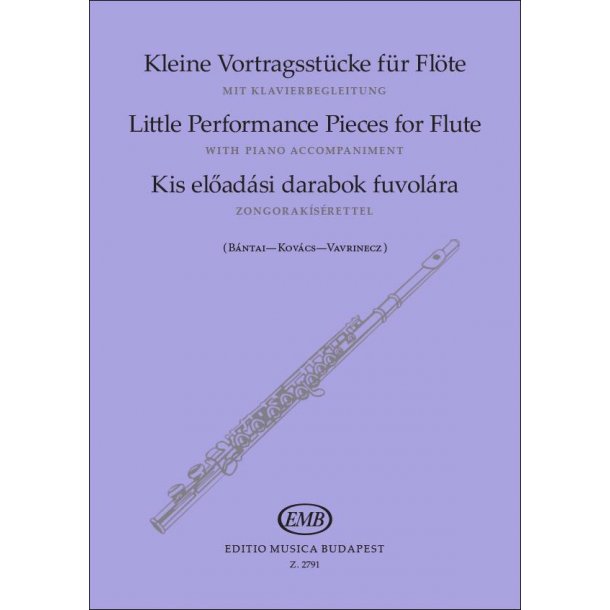Kleine Vortragsst&uuml;cke : f&uuml;r Fl&ouml;te mit Klavierbegleitung