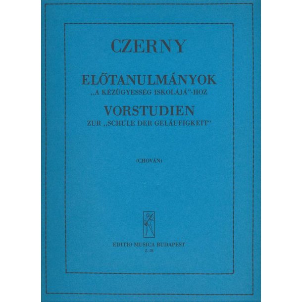 Vor&uuml;bungen F&uuml;r Die Schule Der Gel&auml;ufigkeit Op. 23