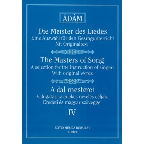 Die Meister des Liedes IV Alte italienische, fran : Alte italienische, französische, englische und deutsche Meistern (hoche Stimme)