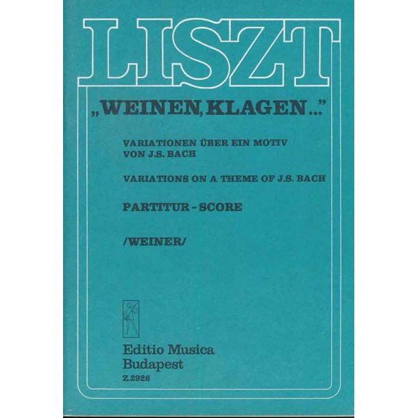 Weinen, klagen... Variationen &uuml;ber ein Motiv von : Variationen &uuml;ber ein Motiv von J. S. Bach