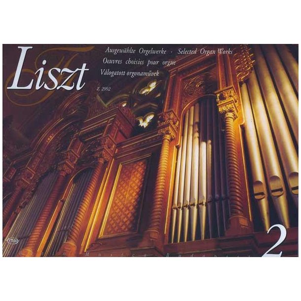 Ausgew&auml;hlte Orgelwerke