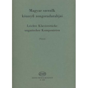 Leichte Klavierstücke UNGARISCHER KOMPONISTEN
