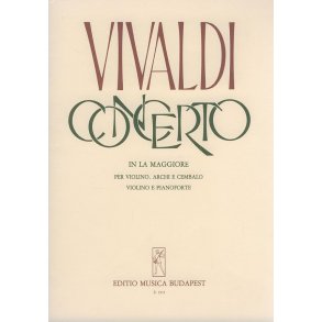 Concerto in la maggiore : per violino, archi e cembalo, RV 345 (F. I. No. 51, P.V. 75)
