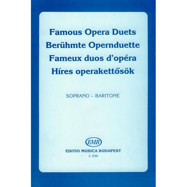 Ber&uuml;hmte Opernduette Sopran und Bariton : Sopran und Bariton