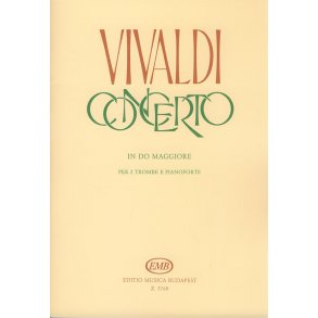 Concerto in do maggiore per 2 trombe e pianofort : per due trombe, archi e cembalo RV 537 (F. IX. No. 1, P.V. 75)