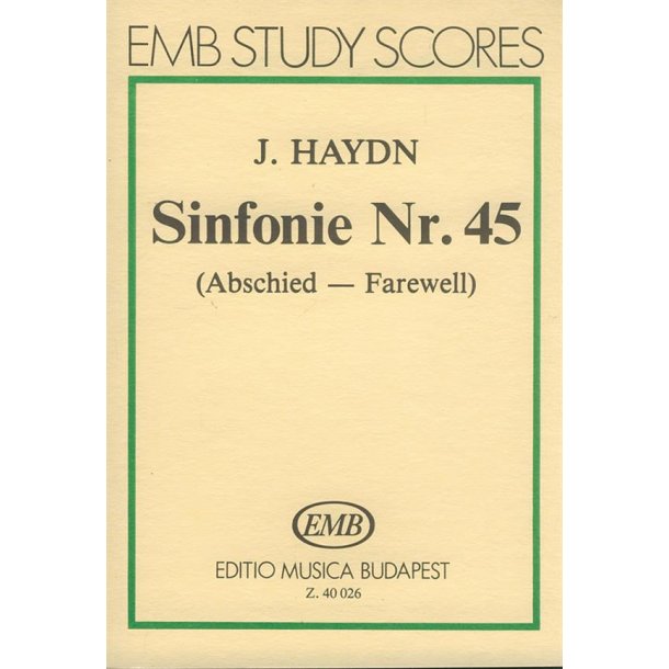 Sinfonie Nr. 45 (fis-Moll) Abschied : Abschied'