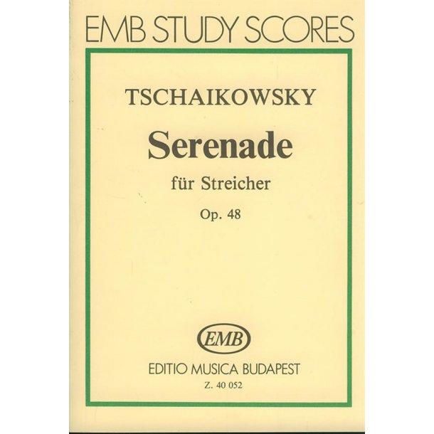 Serenade f&uuml;r Streicher op. 48