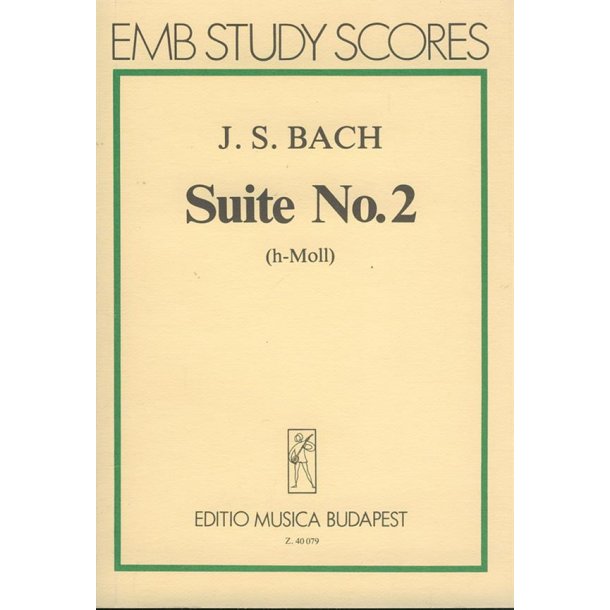 Suite Nr. 2 b-Moll, BWV 1067
