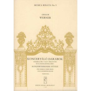 Konzertierende Stücke : für Cembalo oder Orgel und Kammerorchester