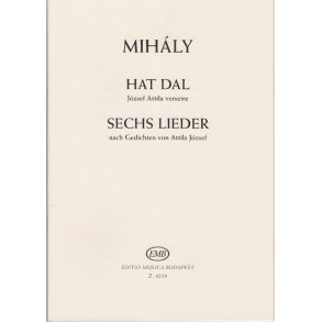 Six Songs to poems by Attila Jozsef : for voice and piano