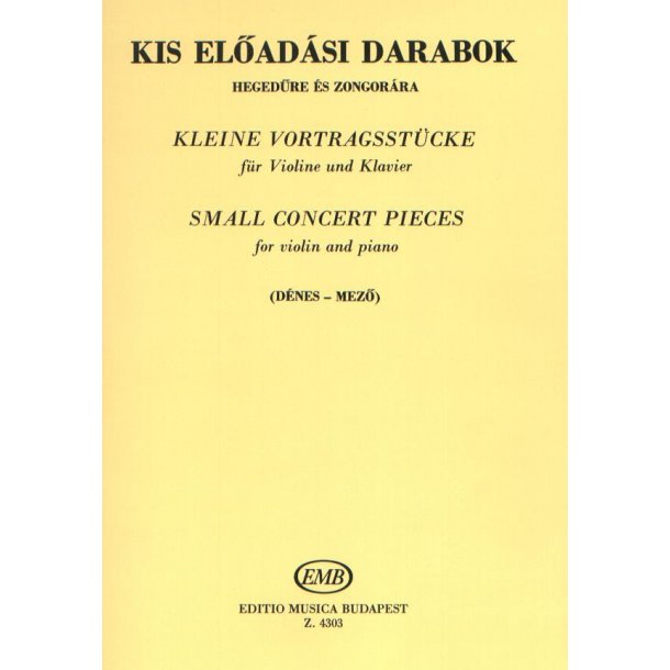 Kleine Vortragsst&uuml;cke : f&uuml;r Violine und Klavier