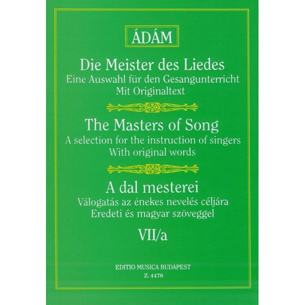 Die Meister des Liedes VII-a Lieder von Mozart, B : Lieder von Mozart, Beethoven, Mendelssohn und Schumann (hoche Stimme)