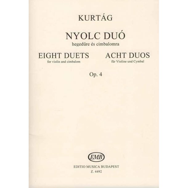 Acht Duos F&uuml;r Violine Und Cimbalom Op. 4